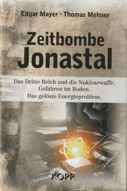 ZEITBOMBE JONASTAL - Buch von Edgar Mayer & Thomas Mehner - NEU