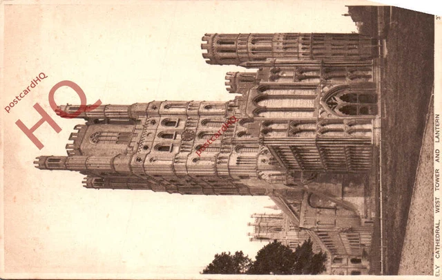 Picture Postcard- Ely Cathedral, West Tower and Lantern [Photochrom]