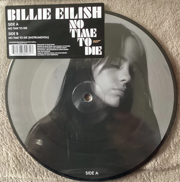 BILLIE EILISH &NO Time To Die" 45Tours Picture Disc Neuf / 7" Picture ...