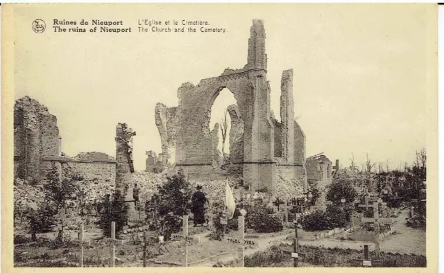 1 CPA GUERRE 1914 - 1918 :  Ruines de Nieuport L'église et le cimetière