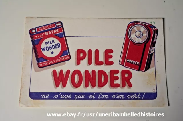 Ancien buvard Pile wonder