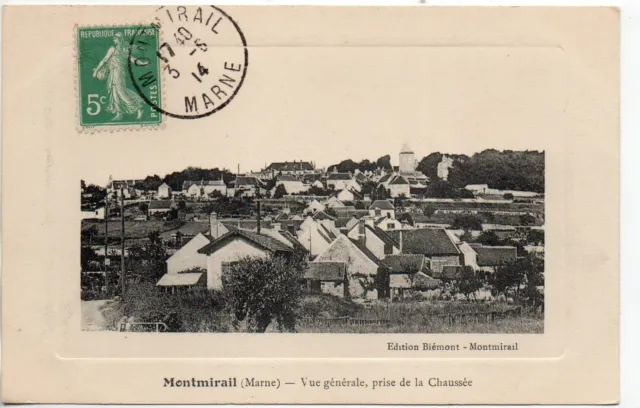MONTMIRAIL - Marne - CPA 51 - vue generale 7, vue prise de la Chaussée