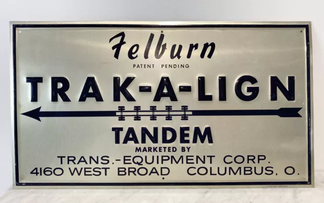 Vintage AMERICAN METAL ADVERTISING SIGN Felburn Track A Lign Scioto 46cm