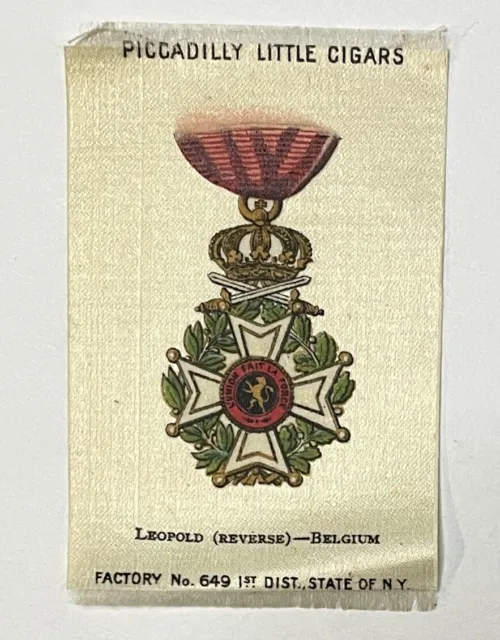 Antique Cigarette Silk 1915 ITC Military Medals Silks Tobacco Leopold#18