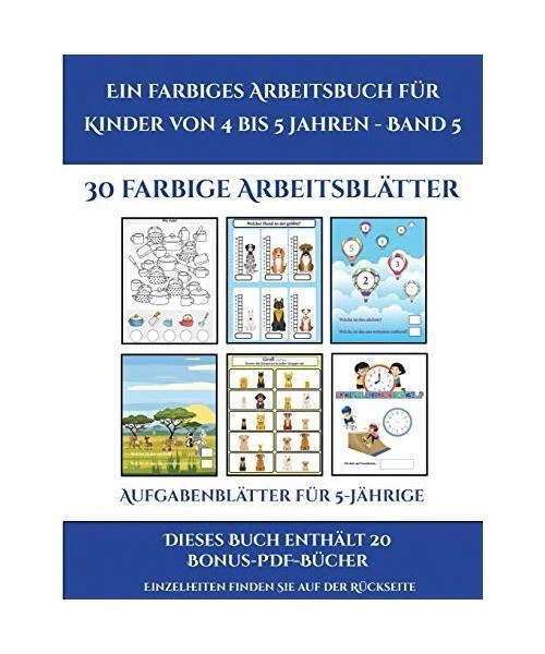  GER-AUFGABENBLATTER FUR 5-JAHR (Aufgabenblätter Für 5-Jährige, Band 5 Illustration 
