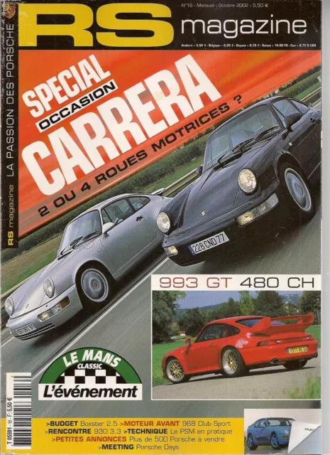 Rs Magazine 16 Porsche 964 Carrera 2 C4 993 Gt2 430Ch 968 Cs Club Sport 986 2.5