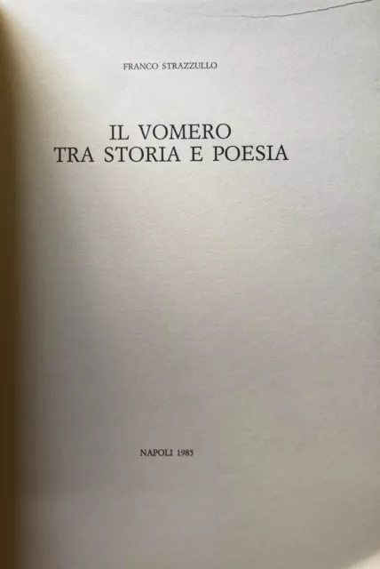 Franco Strazzullo Il Vomero Tra Storia E Poesia Napoli 1985 2