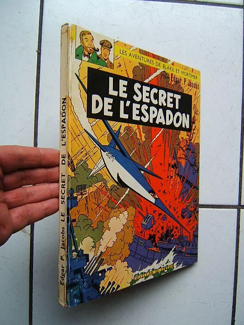 Jacobs / Blake Et Mortimer / Le Secret De L Espadon /  Tome 1 Et 2 / 1964