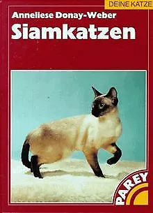 Siamkatzen. de Donay-Weber, A. | Livre | état très bon