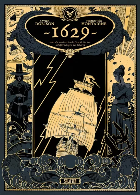 1629, oder die erschreckende Geschichte der Schiffbrüchigen der Jakarta 1/Comic/