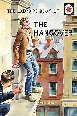 The Ladybird Book of the Hangover (Ladyb Highly Rated eBay Seller Great Prices