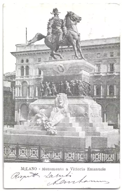 CARTOLINA DI MILANO ,MONUMENTO A VITTORIO EMANUELE viaggiata 1904