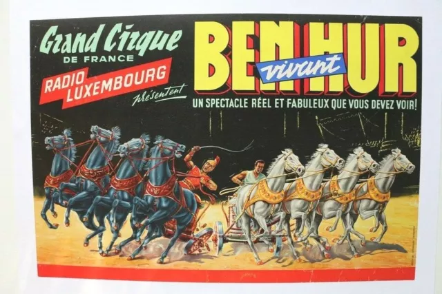 Affiche Grand Cirque De France Radio Luxembourg Ben Hur Gruss 1961 Jean Richard