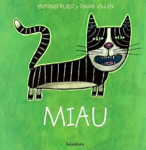 De la cuna a la luna: Miau (De La Cuna a La Luna / Fr... by Villan Seoane, Oscar