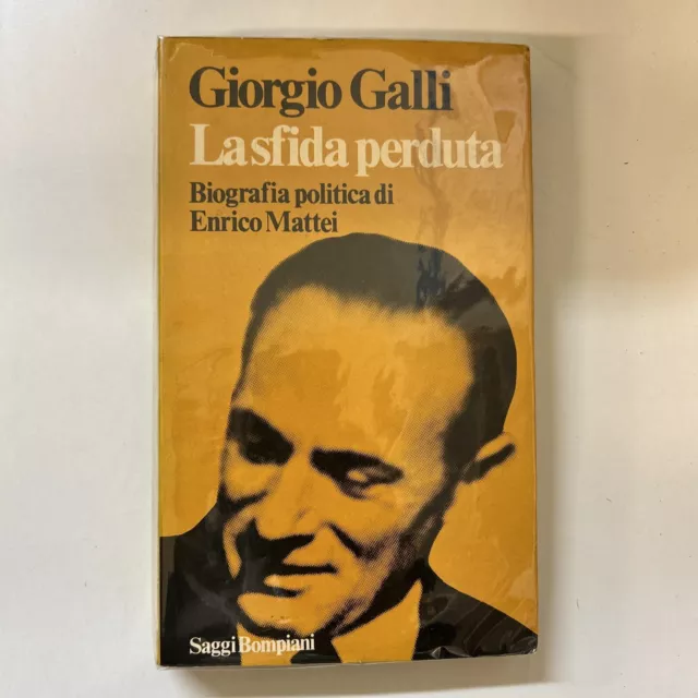 "La sfida perduta" di Giorgio Galli