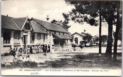 17 ILE D OLERON SANATORIUM DE SAINT TROJAN PAVILLONS DES BEBES NÂ° 501 EDIT BRAU 