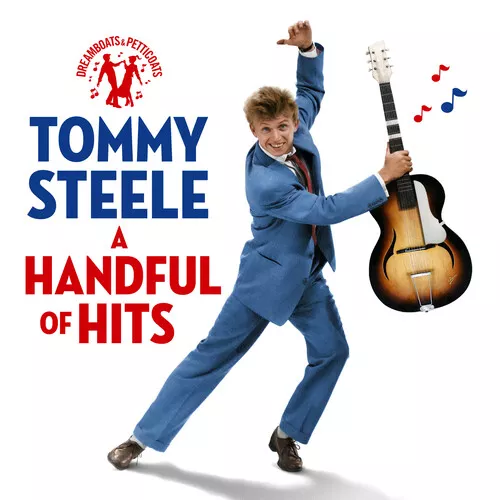 Tommy Steele : Dreamboats and Petticoats Presents: A Handful of Hits CD (2022)