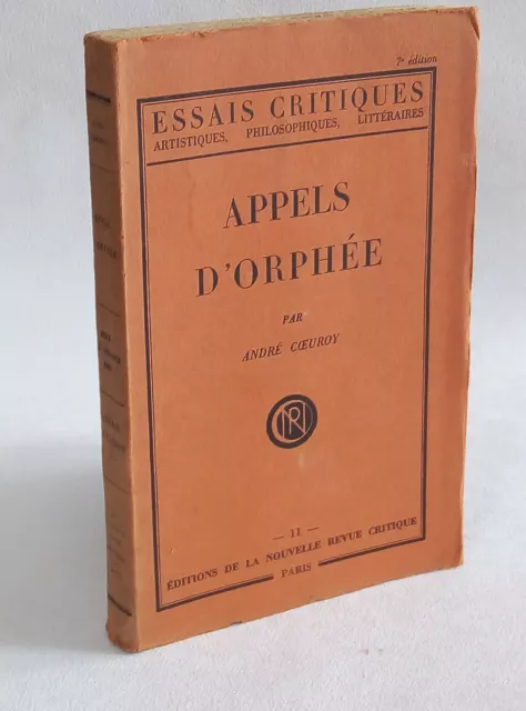 APPELS D'ORPHEE André Coeuroy Essai critique Musique et littérature comparées