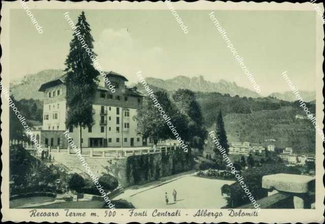 bl567 cartolina recoaro terme fonti centrali albergo dolomiti vicenza