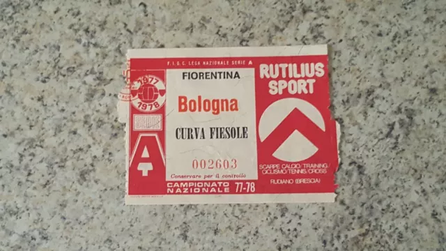 Biglietto Stadio Calcio Serie A Fiorentina Bologna 1977 1978 Curva Fiesole