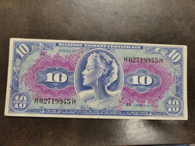 US MPC Military Payment Certificate $10 Ten Dollar Note series 611