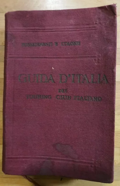 GUIDA D'ITALIA del Touring Club Italiano 1929 prima edizione di 400000 esemplari