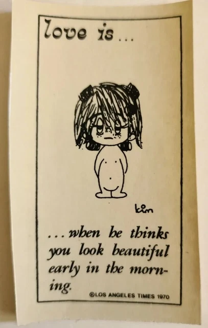 "Love is Kim Casali 1970 calcomanía transferencia piensa que te ves hermosa de colección 3,5x1,75"