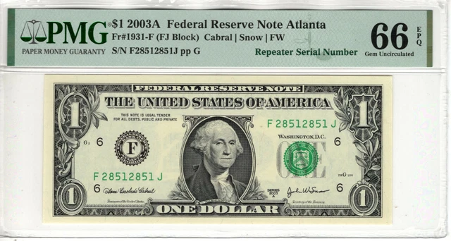 2003 A $1 Federal Reserve Note Atlanta Repeater Serial Number Pmg Gem Unc 66 Epq