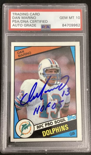 Dan Marino Signed 1984 Topps #123 Card Dolphins HOF 05 Inscr PSA/DNA Auto Gem 10