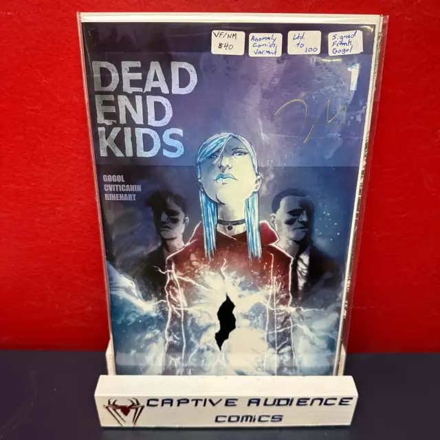 Dead End Kids #1 - Anomaly Comics Variant - Ltd. to 100 - Signed Frank Gogol - V