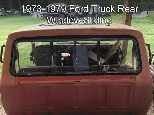 1973-1979 Ford truck F100 F150 F250 F350 Rear Sliding window LOCAL PICKUP