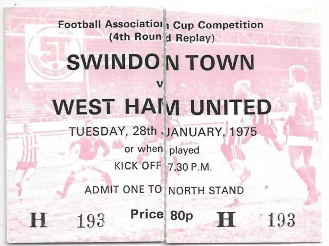 Swindon Town v West Ham 1975 FA Cup ticket - West Ham win cup