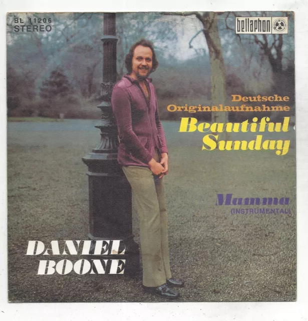 Daniel Boone : Beautiful Sunday + Mamma - Vinyl Single 1972