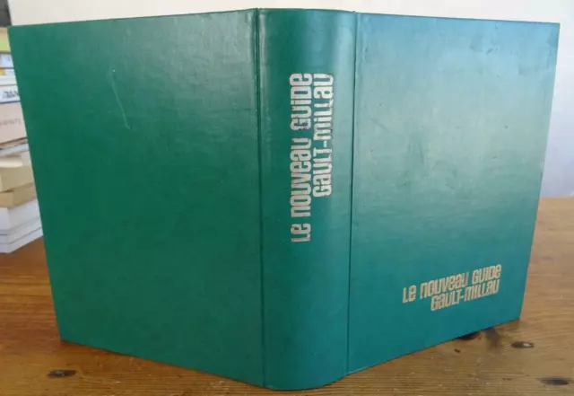 Le Nouveau Guide GAULT-MILLAU    Année 1974 Complète Gastronomie cuisine