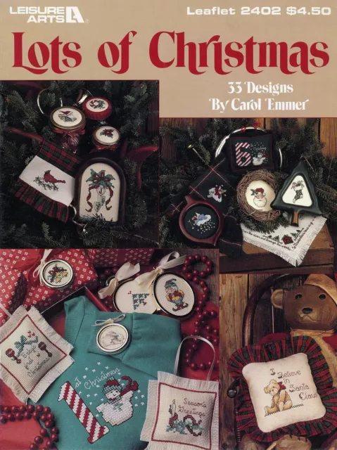 Leisure Arts Leaflet 02402 - Lots of Christmas by Carol Emmer (23 Designs)