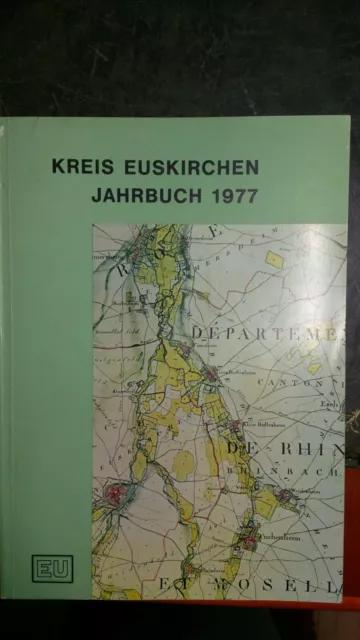 Kreis Euskirchen (Hrsg.): Jahrbuch des Kreises Euskirchen 1977.