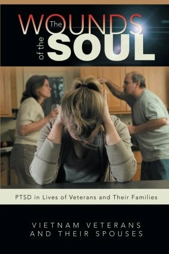 THE WOUNDS OF THE SOUL: PTSD IN LIVES OF VETERANS AND By Jim Money **Mint**
