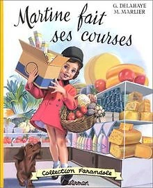 Martine fait ses courses de Gilbert Delahaye | Livre | état bon