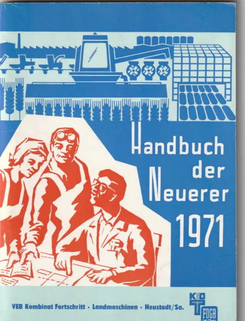 VEB Kombinat Fortschritt Landmaschinen Neustadt Handbuch der Neurer 1971