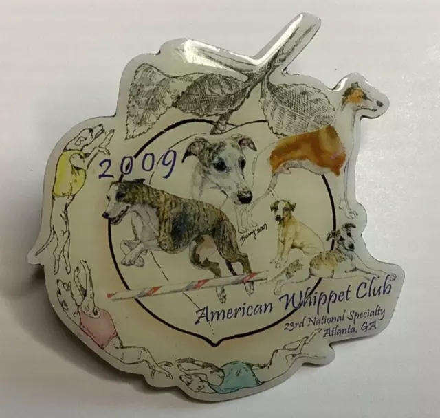 American Whippet Club 23rd National Specialty Atlanta GA 2009 Pin