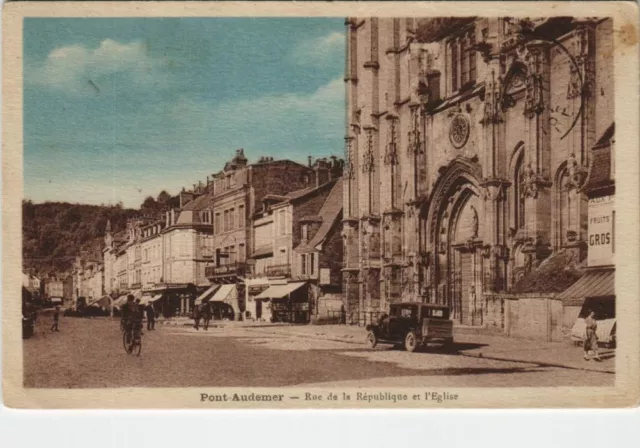 CPA PONT-AUDEMER Rue de la Republique et l'Eglise (1160471)