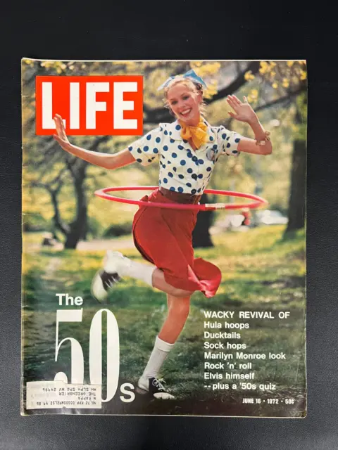 Life Magazine - June 16th, 1972  w/ the 50's Era Cover