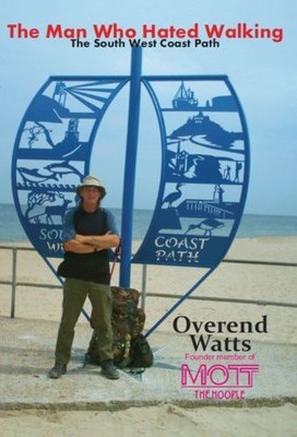 MAN WHO HATED Walking NEW English Watts Overend Wymer Publishing ...