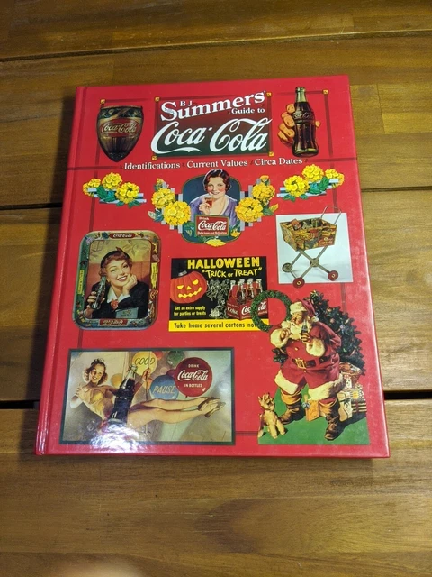 BJ Summers Guide To Coca Cola Collector Books