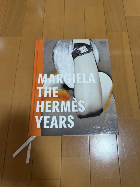 MARGIELA THE HERMÈS YEARS Margiela. The Hermès Years - ACC Art Books US