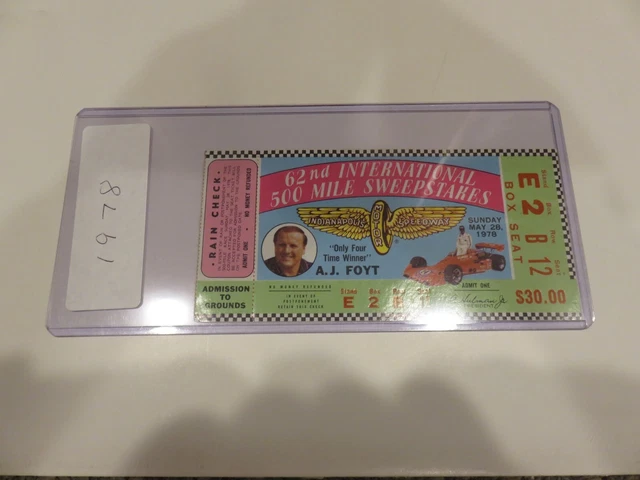 1978 Indy 500 Ticket Stub - AJ Foty pictured.
