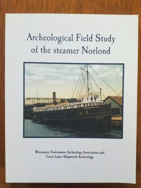 Great Lakes Shipwreck Norlond Underwater Archeology Survey History Milwaukee 