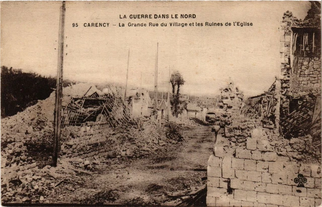 CPA MILITAIRE Carency-La Grande Rue du Village et les Ruines de l'Eglise(316421)