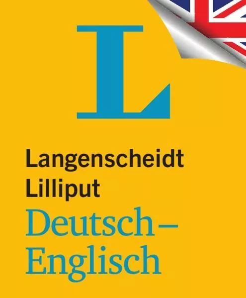 Langenscheidt Lilliput Deutsch-Englisch - im Mini-Format: Deutsch-Englisch (Lill