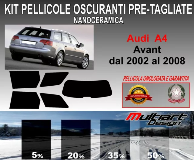 KIT PELLICOLE OSCURANTI VETRI audi a4 avant dal 2002 al 2008 antigraffio